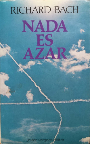 Nada es azar