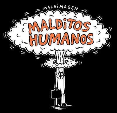 Malditos Humanos