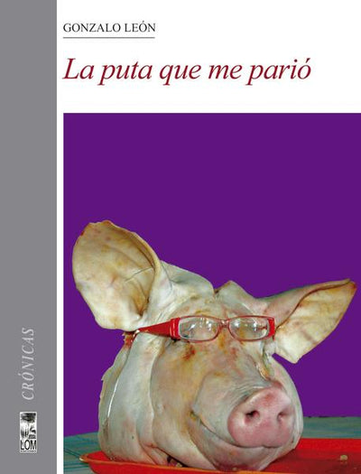 La puta que me parió