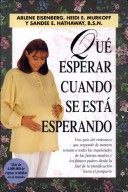 Qué esperar cuando se está esperando