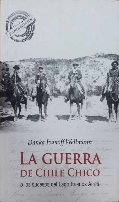 La Guerra De Chile Chico