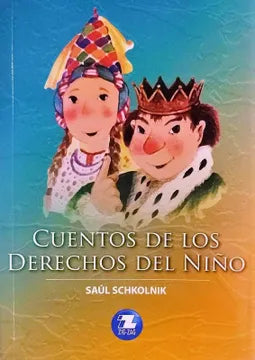 CUENTOS DE LOS DERECHOS DE NINO