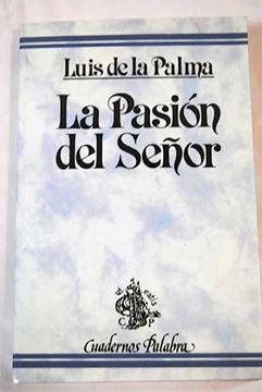 La Pasión del Señor