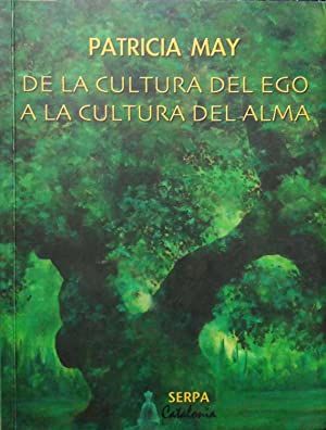 De la cultura del ego a la cultura del alma