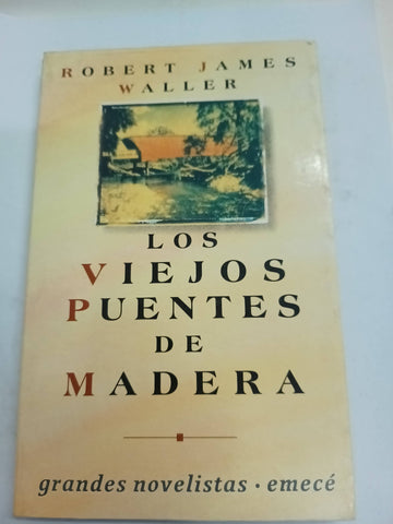 Los viejos puentes de madera