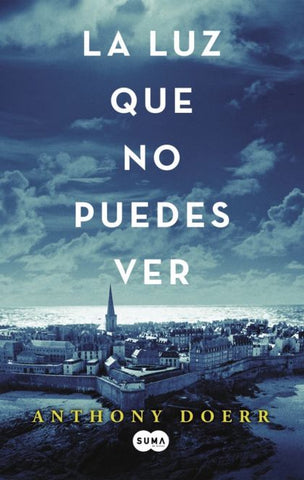 La Luz Que No Puedes Ver