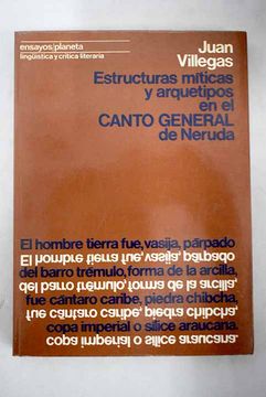 Estructuras míticas y arquetipos en el Canto general de Neruda