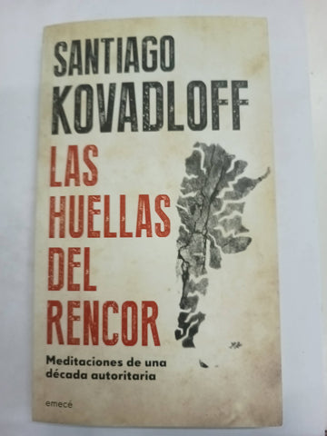 Las huellas del rencor