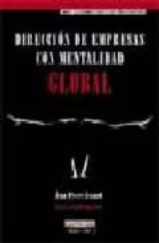 Dirección de empresas con mentalidad global
