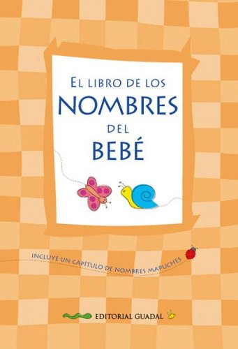 El Libro De Los Nombres Del Bebe