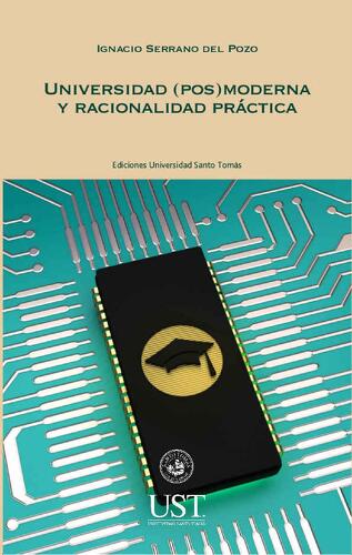 Universidad (pos)moderna y racionalidad práctica