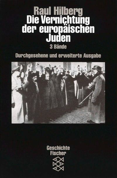 Die Vernichtung der europäischen Juden. 3 volúmenes