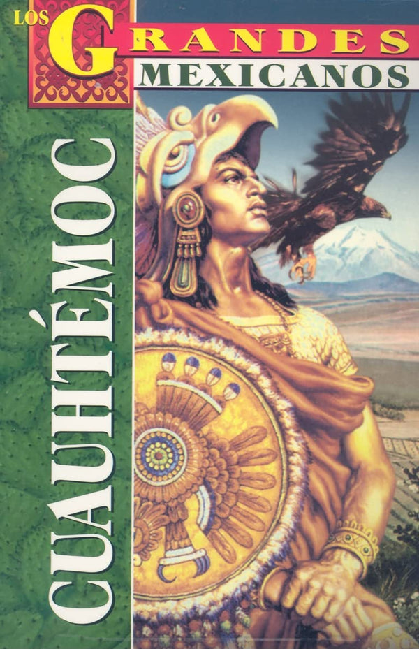 Los Grandes: Cuauhtemoc