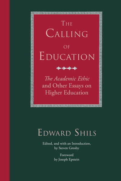 The Calling of Education: 