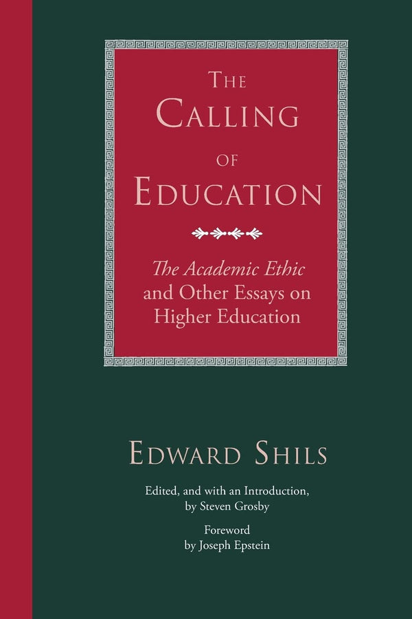 The Calling of Education: 
