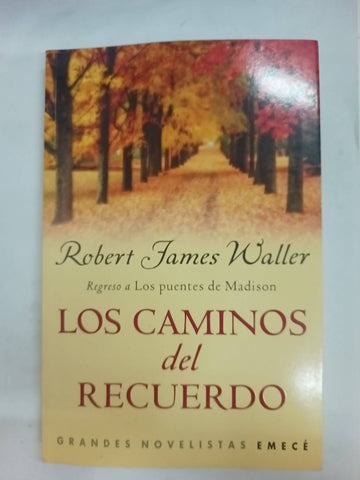 Los Caminos del Recuerdo
