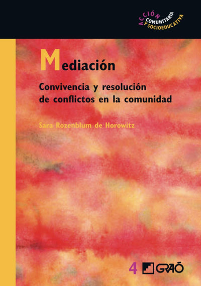 Mediación: Convivencia y resolución de conflictos en la comunidad (Acción Comunitaria y Socioeducativa)