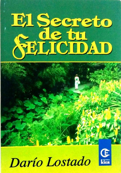 El secreto de tu felicidad