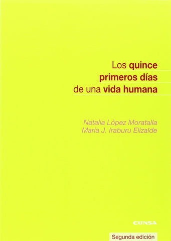 Los primeros quince días de una vida humana