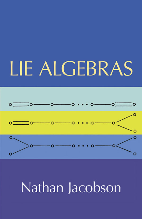 Lie Algebras (Dover Books on Mathematics)