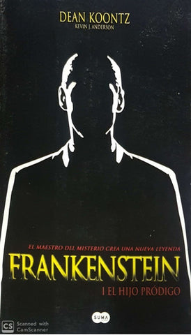 Frankenstein. I El Hijo Prodigo