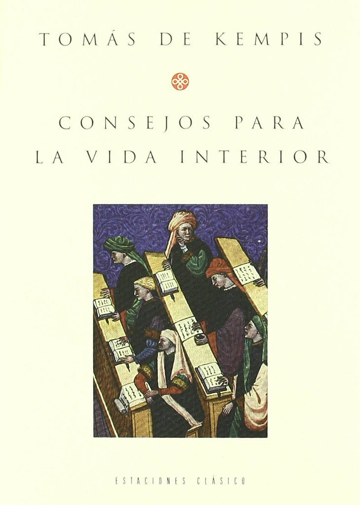 Consejos Para La Vida Interior