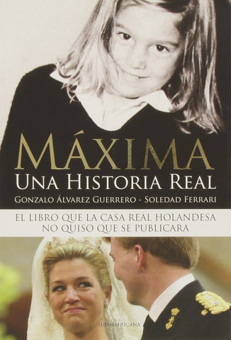 Maxima: Una historia real