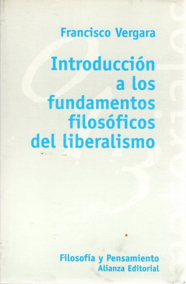Introducción a los fundamentos filosóficos del liberalismo