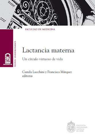 Lactancia materna: Un Círculo Virtuoso De Vida