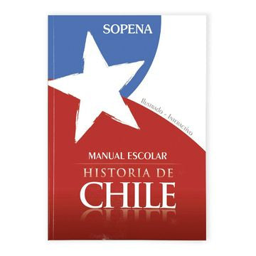 Manual Escolar Historia De Chile Sopena