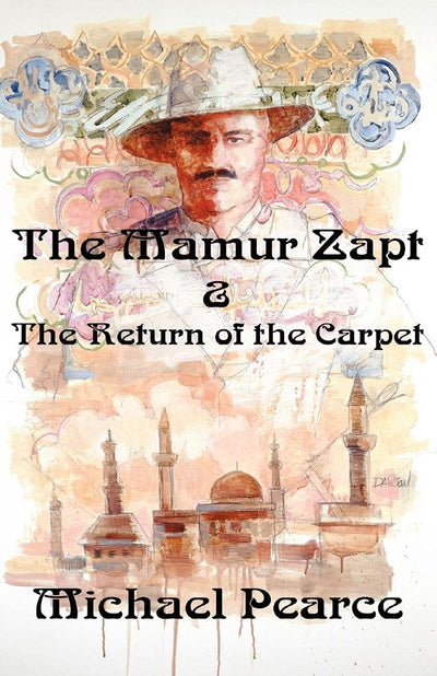Mamur Zapt & the Return of the Carpet (Mamur Zapt Mysteries, 1)