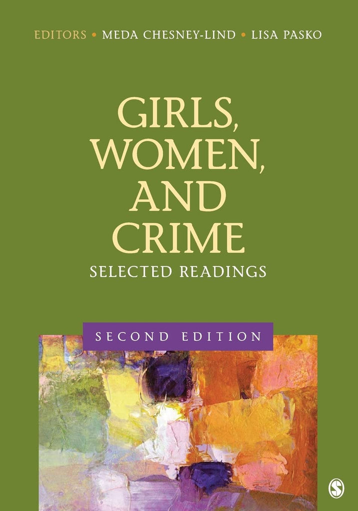 Girls, Women, and Crime: Selected Readings