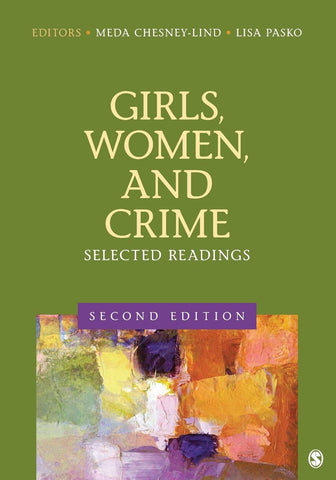 Girls, Women, and Crime: Selected Readings
