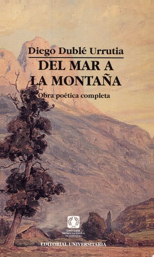 Del mar a la montan?a: Obra poe?tica completa