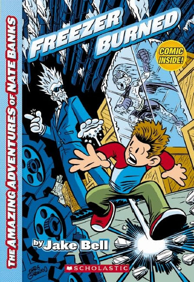 The Amazing Adventures of Nate Banks #2: Freezer Burned