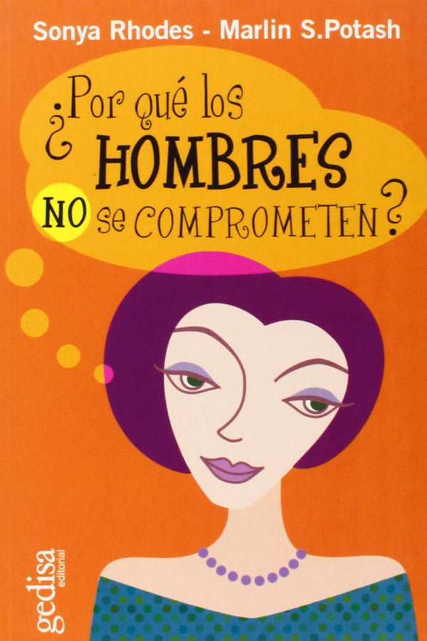 ¿Por qué los hombres no se comprometen?