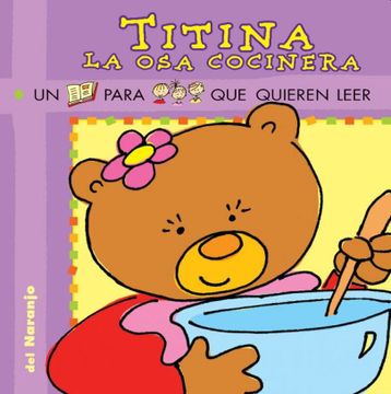 Titina La Osa Cocinera (Spanish Edition)