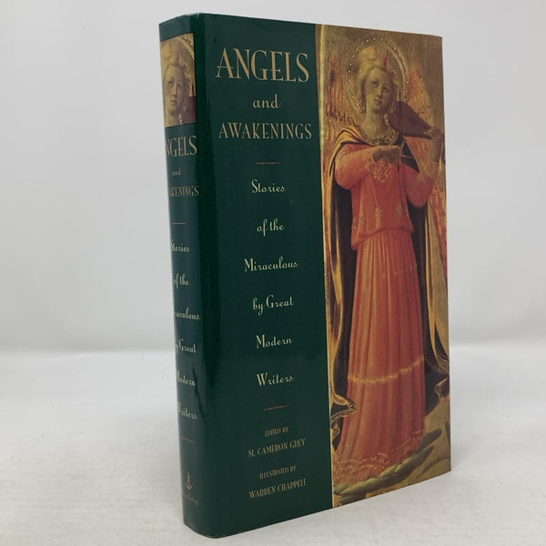 Angels and Awakenings: Stories of the Miraculous by Great Modern Writers