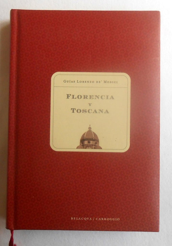Guía de Florencia y Toscana