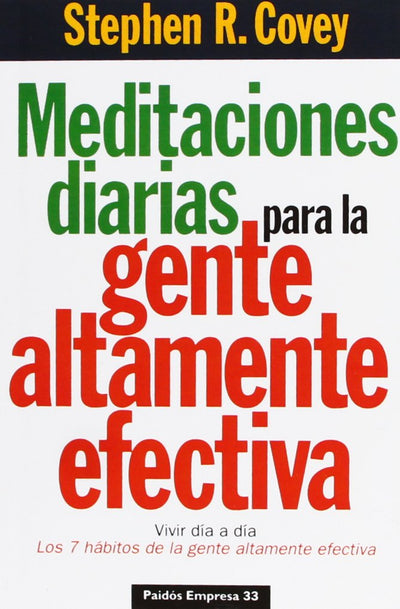 Meditaciones diarias para la gente altamente efectiva