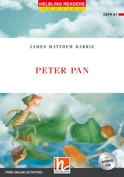 Peter Pan, mit Audio-CD: Helbling Readers Red Series / Level 1 (A1)