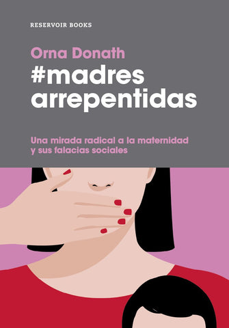 MADRES ARREPENTIDAS
