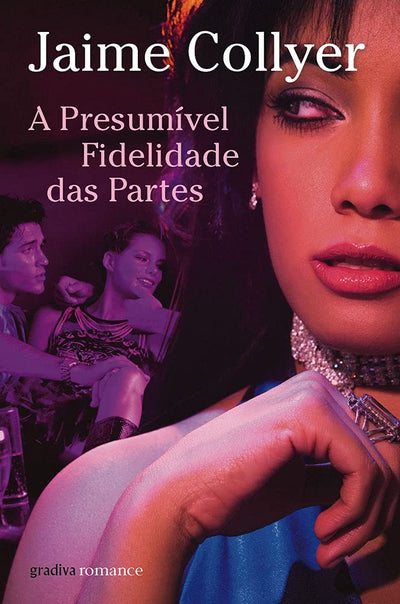 A Presumível Fidelidade das Partes (Portuguese Edition)