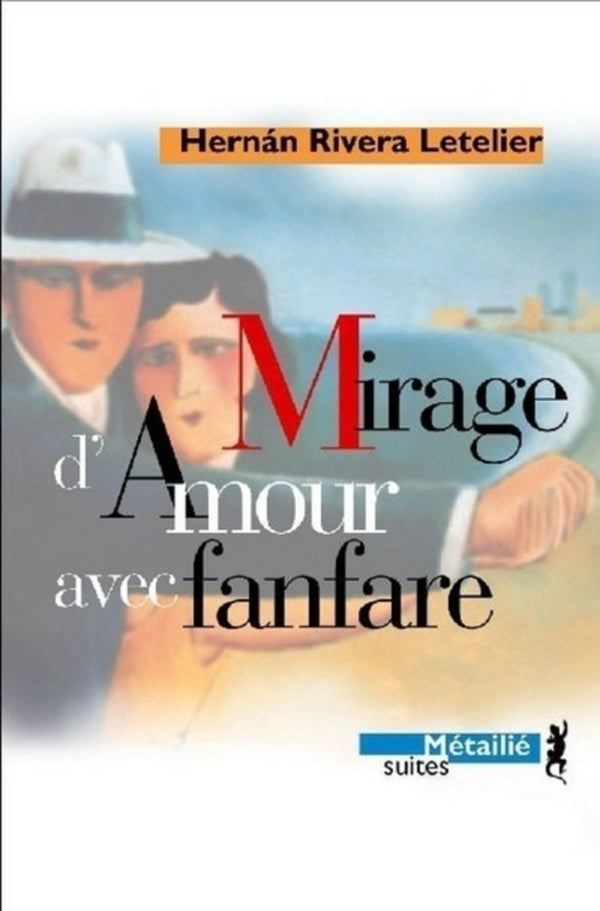 Mirage d’amour avec fanfare
