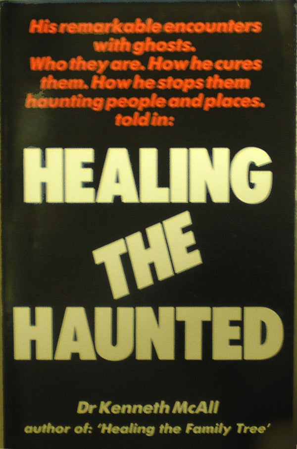 Healing the Haunted