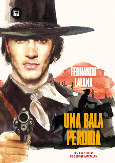 Una bala perdida: Las aventuras de George Macallan