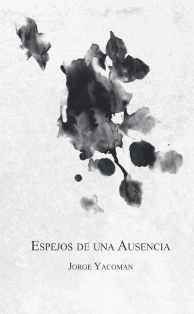 Espejos de una ausencia