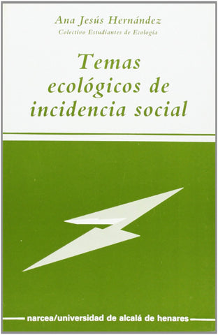 Temas ecológicos de incidencia social