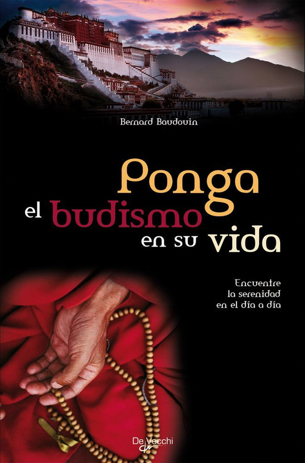 Ponga el budismo en su vida