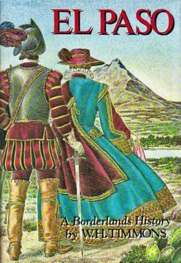 El Paso: A Borderlands History
